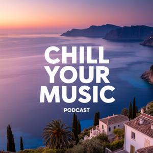 Chill Your Music
