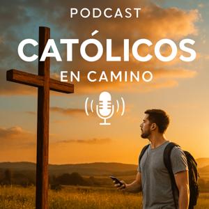 Catolicos en camino