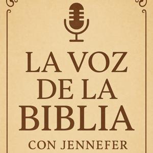 LA VOZ DE LA BIBLIA CON JENNEFER