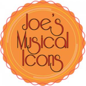 Joe’s Musical Icons