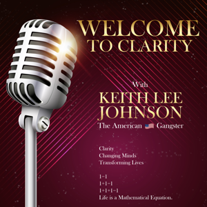 Clarity with KEITH LEE JOHNSON