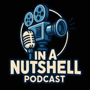 In A Nutshell Podcast