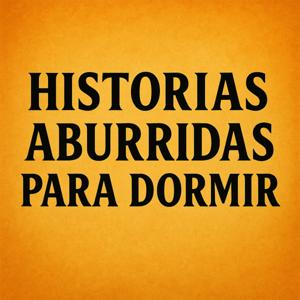 Historias Aburridas Para Dormir