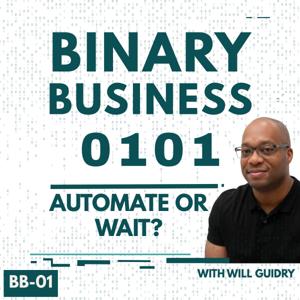 Binary Business - All Signal, No Noise