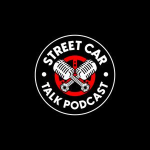 Street Car Talk Podcast