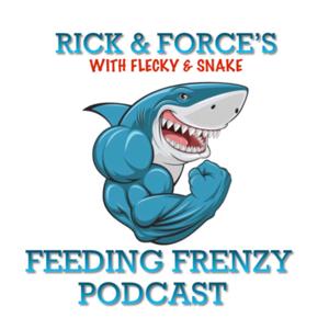 Rick & Force’s Feeding Frenzy