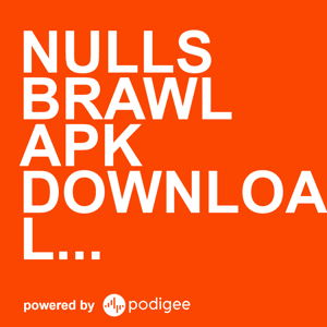 Nulls Brawl Apk Download Latest Version