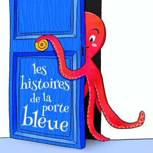 Les Histoires de la Porte Bleue