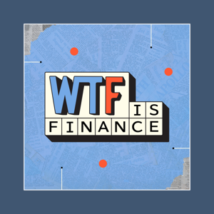 WTF is Finance