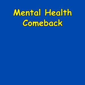 Mental Health Comeback | Rising Daily