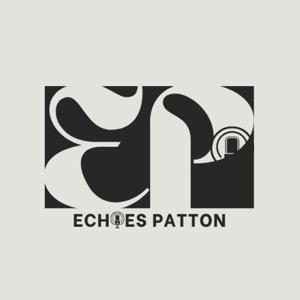Echoes Patton
