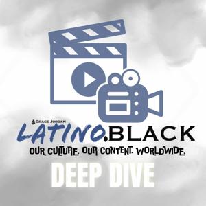 The Latino.Black Media Group Deep Dive