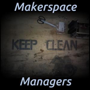 Makerspace Managers