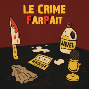 Le Crime Farpait