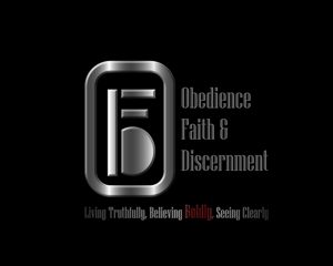 Obedience, Faith and Discernment