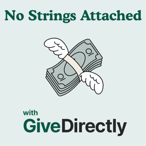 No Strings Attached with GiveDirectly