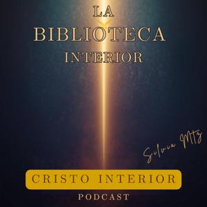 La Biblioteca Interior: Cristo Interior