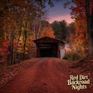 Red Dirt Backroad Nights