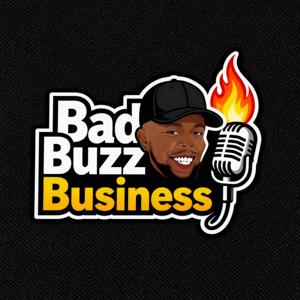 Bad Buzz Business