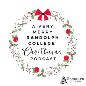 A Very Merry Randolph College Christmas Podcast