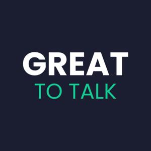 GREAT TO TALK