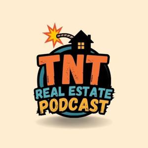 TNT Real Estate Podcast