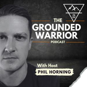 The Grounded Warrior Podcast