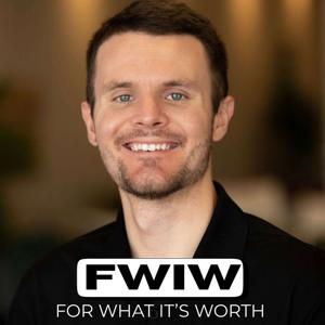 For What It's Worth with Nick Hollingsworth