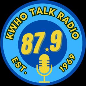 87.9 KWHO: 100% improvised talk radio. 0% fact-checked.