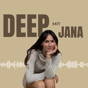 DEEP mit JANA REXHA