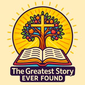 The Greatest Story Ever Found