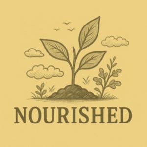 Nourished