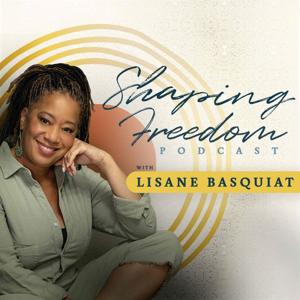 Shaping Freedom With Lisane Basquiat