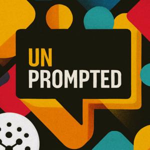 Unprompted