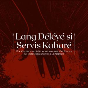 Lang Déléyé si Servis Kabaré