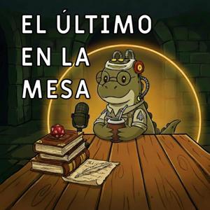 El Último en la Mesa