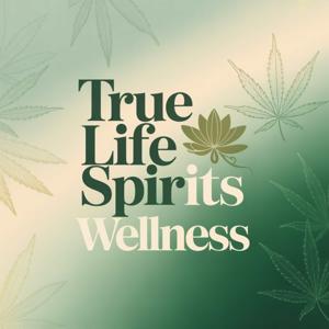 True Life Spirits Wellness
