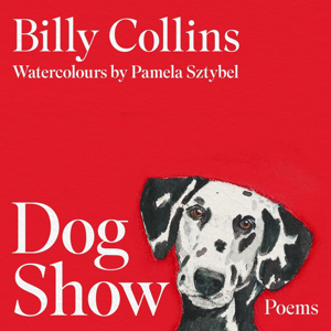 Dog Show by Billy Collins, Book Summary, Podcast, English