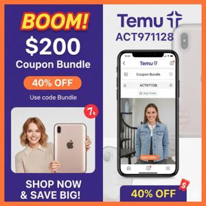 {{BONUS}} Temu^.^ Discount^.^ [[¶''act971128¶'']] $200 Off + 40% Mega Savings