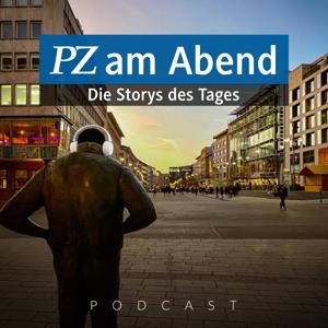PZ am Abend - Die Storys des Tages