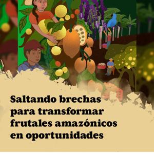 Saltando brechas para transformar frutal