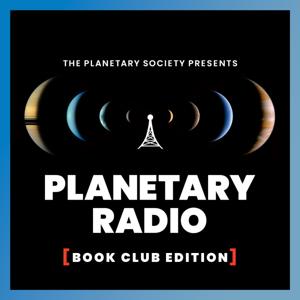 Planetary Radio: Book Club Edition