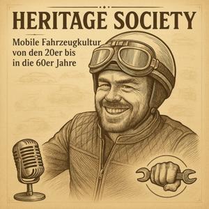 Heritage Society - der Podcast für Motorräder der 20er bis 60er Jahre
