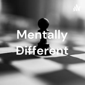 Mentally Different