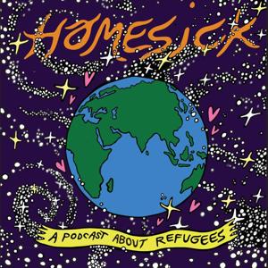 Homesick - a podcast about refugees