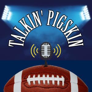 Talkin' Pigskin