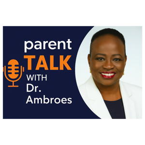 Dr. Ambroes Parent talk