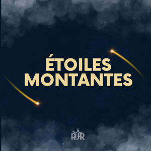 ÉTOILES MONTANTES