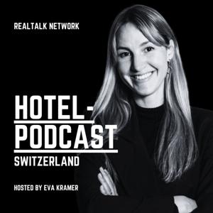 HOTEL-PODCAST SWITZERLAND