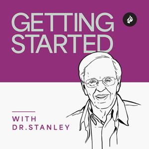Getting Started with Dr. Stanley by In Touch Ministries